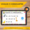 Jogo Digital: Vogais e Consoantes