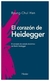 el corazon de heidegger - byung-chul han