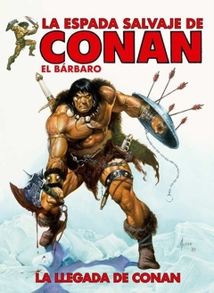 La Espada Salvaje de Conan: La llegada de Conan