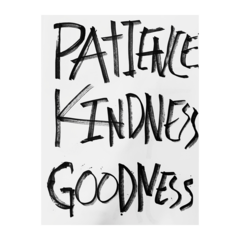 Type - Patience Kindness Goodness - DA design & art