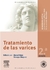 TRATAMIENTOS DE LAS VARICES/2ªEDICION * oferta*