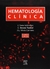HEMATOLOGIA CLINICA - 5ED