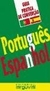 PORTUGUES-ESPAÑOL GUIA DE CONVERSACION