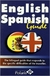 ENGLISH-SPANISH/GUIA CONVERSACION