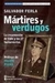 MARTIRES Y VERDUGOS