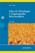 ATLAS DE HISTOLOGIA Y ORGANOGRAFIA MICROSCOPICA/3°ED.