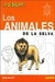 A DIBUJAR LOS ANIMALES DE LA SELVA