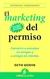 MARKETING DEL PERMISO, EL