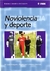 NOVIOLENCIA Y DEPORTE