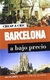 BARCELONA A BAJO PRECIO