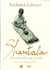 SHANTALA - ARTE TRADICIONAL DE MASAJE PARA BEBES - ED 2001