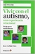 VIVIR CON EL AUTISMO, UNA EXPERIENCIA RELACIONAL