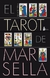 TAROT DE MARSELLA, EL (MAZO)