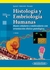 HISTOLOGIA Y EMBRIOLOGIA HUMANAS - 5ED