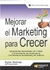 MEJORAR EL MARKETING PARA CRECER