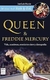 QUEEN & FREDDIE MERCURY - VIDA, CANCIONES, CONCIERTOS CLAVE Y DISCOGRAFIA