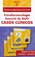 PSICOFARMACOLOGIA ESENCIAL DE STAHL CASOS CLINICOS VOL.2 - - PSICOFARMACOLOGIA ESENCIAL DE STAHL