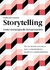 STORYTELLING COMO ESTRATEGIA DE COMUNICACION