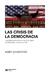 CRISIS DE LA DEMOCRACIA, LA