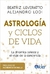 ASTROLOGIA Y CICLOS DE VIDA