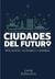 CIUDADES DEL FUTURO