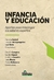 INFANCIA Y EDUCACION - APORTES PARA INTERROGAR LOS SABERES EXPERTOS