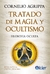 TRATADO DE MAGIA Y OCULATISMO - FILOSOFIA OCULTA