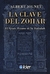 CLAVE DEL ZOHAR, LA - EL GRAN ARCANO DE LA KABALAH