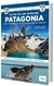 RUTAS DE LOS PARQUES PATAGONIA - GUIA TURISTICA DE LAS RESERVAS NATURALES