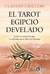 TAROT EGIPCIO DEVELADO, EL