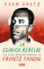 CLINICA REBELDE, LA - LAS VIDAS REVOLUCIONARIAS DE FRANTZ FANON