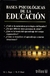 BASES PSICOLOGICAS DE LA EDUCACION, LAS