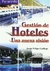 GESTION DE HOTELES/UNA NU