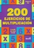 200 EJERCICIOS DE MULTIPLICACION