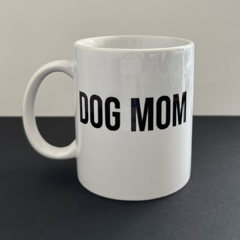 taza - DOG MOM (horizontal negro) - comprar online