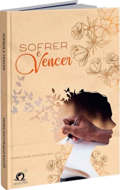 Sofrer e Vencer