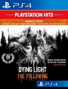 DYING LIGHT THE FOLLOWING PS4