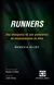 Runners. Una etnografía en una plataforma de entrenamiento de Nike (entretenimento)