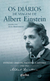 Diários de viagem de Albert Einstein, Os. Extremo Oriente, Palestina e Espanha 1922 - 1923