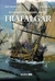 Trafalgar. As grandes batalhas navais
