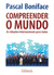 Compreender o mundo: as relações internacionais para todos