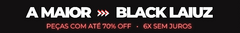 Banner da categoria BLACK LAIUZ