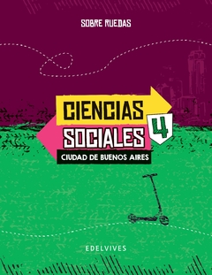 Licencia Mochila Edelvives Digital Ciencias Sociales 4 Ciudad de Buenos Aires - Sobre ruedas