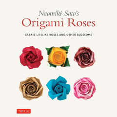 Origami Roses - Naomiki Sato