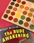 The Rude AWAKENING - Book 5 Rude Cosmetics