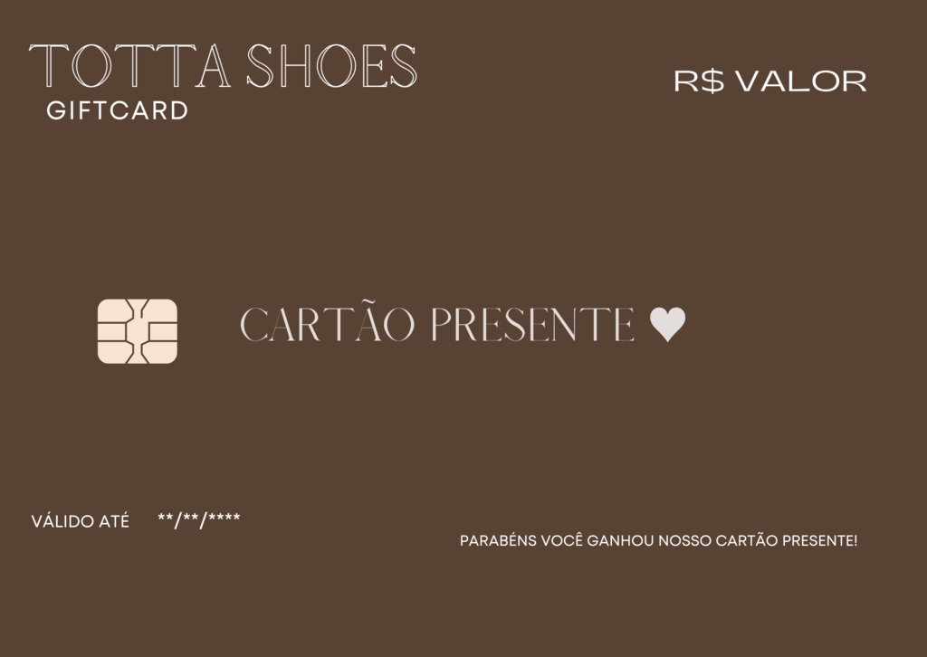 CART O PRESENTE VIRTUAL Comprar em TOTTA . s h o e s