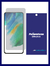 Samsung Galaxy S21 FE 5G Película de Poliuretano Fosca
