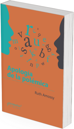 Apología de la polémica / Ruth Amossy