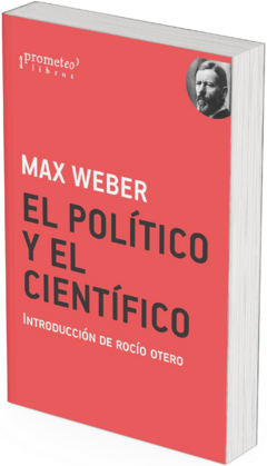 El político y el científico / Weber, Max ; Introducción de Rocío Otero