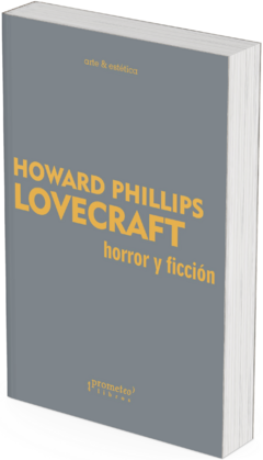 Horror y ficción / Howard Phillips Lovecraft